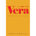 Vera: Ambition on Fleek