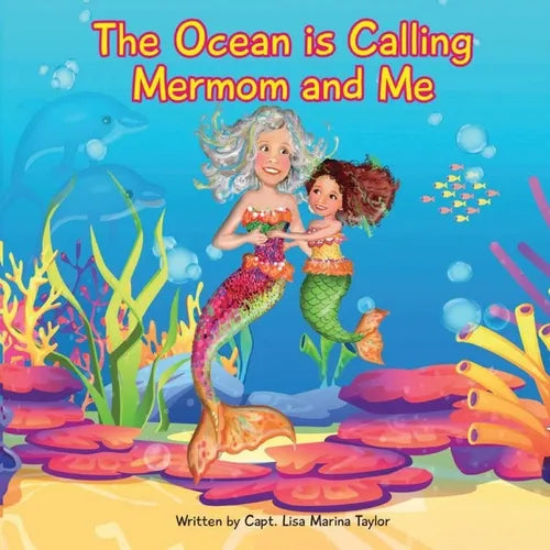 The Ocean is Calling Mermom and Me