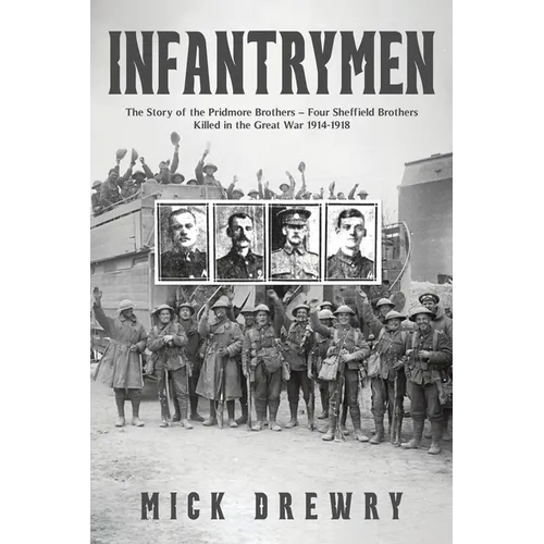 Infantrymen