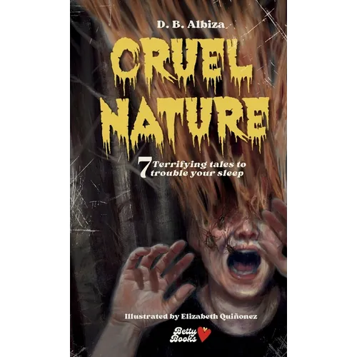 Cruel Nature