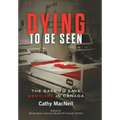 Dying to be Seen: The Race to Save Medicare in Canada