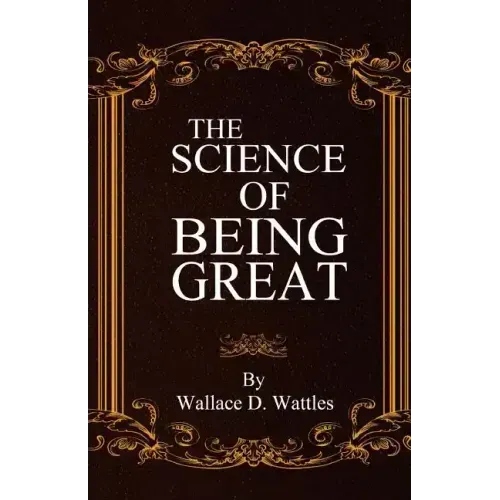 The Science of Being Great