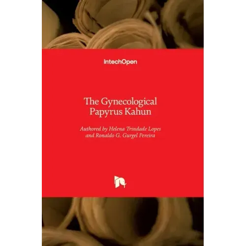 The Gynecological Papyrus Kahun