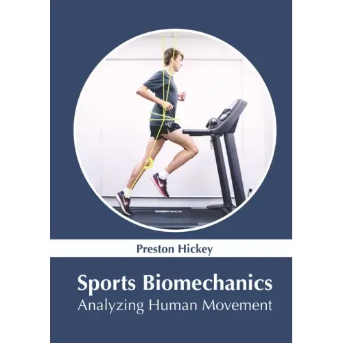 Sports Biomechanics: Analyzing Human Movement