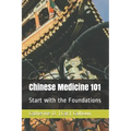 Chinese Medicine 101: Start with the Foundations