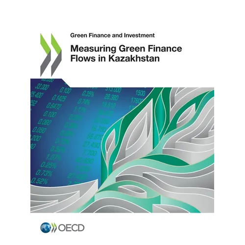 Measuring Green Finance Flows in Kazakhstan