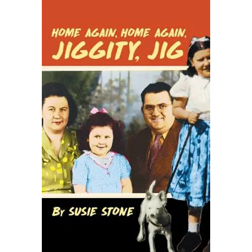 Home Again, Home Again, Jiggity, Jig