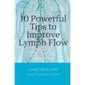 10 Powerful Tips to Improve Lymph Flow