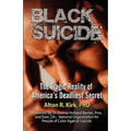 Black Suicide: The Tragic Reality of America's Deadliest Secret