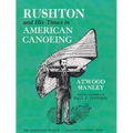 Rushton and His Times in American Canoeing