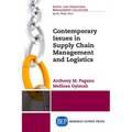 Contemporary Issues in Supply Chain Management and Logistics