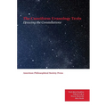 Cuneiform Uranology Texts: Drawing the Constellations, Transactions, American Philosophical Society (Vol. 107, Part 2)