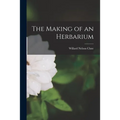 The Making of an Herbarium