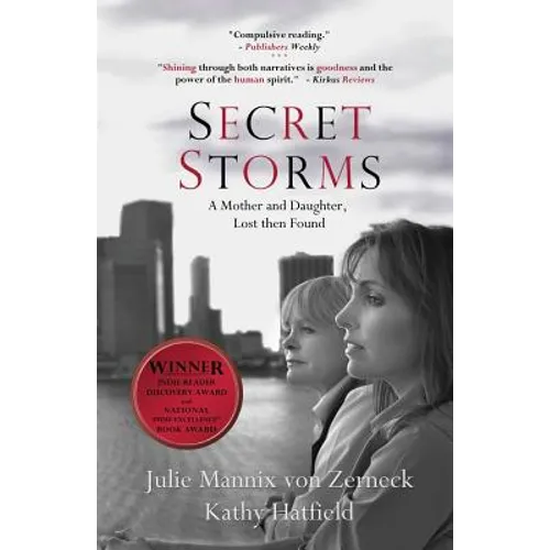 Secret Storms: A Mother and Daughter, Lost then Found