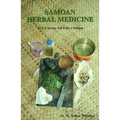 Samoan Herbal Medicine: 'O La'au Ma Vai Fofo O Samoa