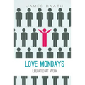 Love Mondays