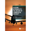 Systems Approach to the Design of Commercial Aircraft