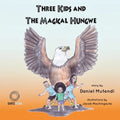 Three Kids and The Magical Hungwe