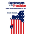 Gatekeepers to the Franchise