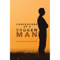 Confessions of a Broken Man