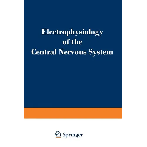 Electrophysiology of the Central Nervous System