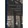 The Black Death In The Fourteenth Century