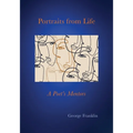 Portraits From Life: A Poet's Mentors
