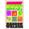 Aggregated Discontent: Confessions of the Last Normal Woman