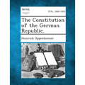 The Constitution of the German Republic.