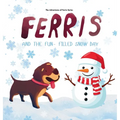Ferris and the Fun-Filled Snow Day