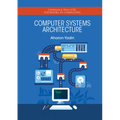 Computer Systems Architecture