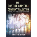 The Cost of Capital and Company Valuation