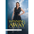 Winning Away: Memoir by Ana Klepova