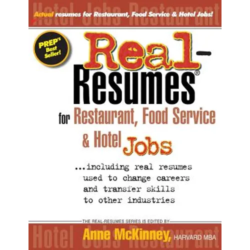Real-Resumes for Restaurant, Food Service & Hotel Jobs