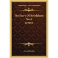 The Story Of Bethlehem Steel (1916)