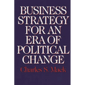 Business Strategy for an Era of Political Change
