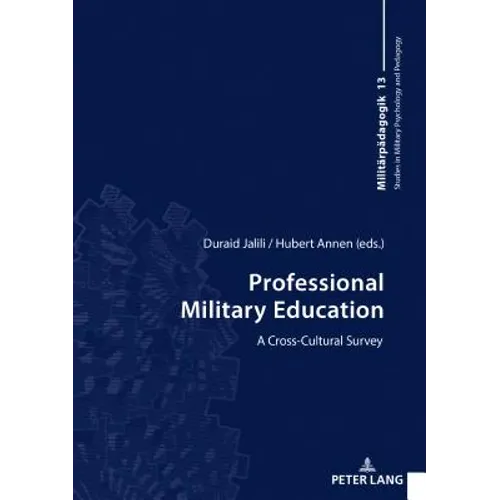 Professional Military Education: A Cross-Cultural Survey