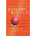 A Guide to Sociological Thinking