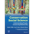 Conservation Social Science: Understanding People, Conserving Biodiversity