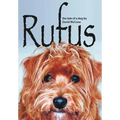 Rufus: The Tale of a Dog