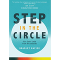 Step In the Circle: You Can't Lead from the Outside
