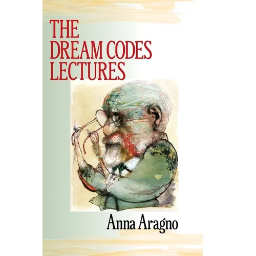 The Dream Codes Lectures