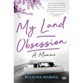My Land Obsession