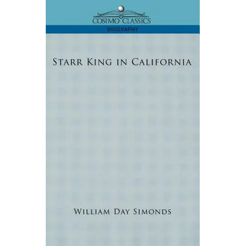 Starr King in California