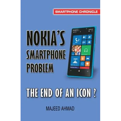 Nokia's Smartphone Problem: The End of an Icon?
