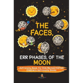 The Faces, Err Phases, of the Moon - Astronomy Book for Kids Revised Edition Children's Astronomy Books