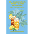 The Southern Girl's Sweet Tea Diet and Other Stories