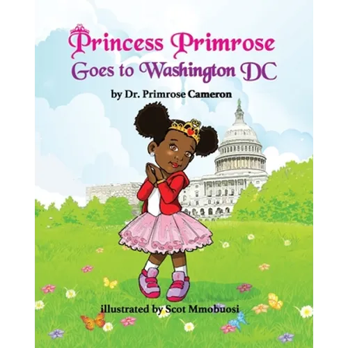 Princess Primrose Goes to Washington DC 2nd edition