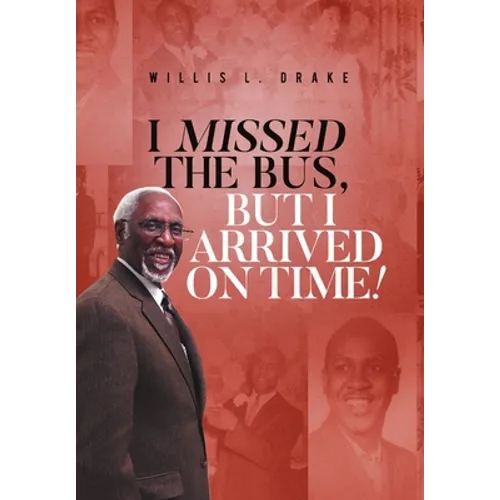 I Missed the Bus, But I Arrived On Time!