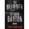 The Murder of Sara Barton
